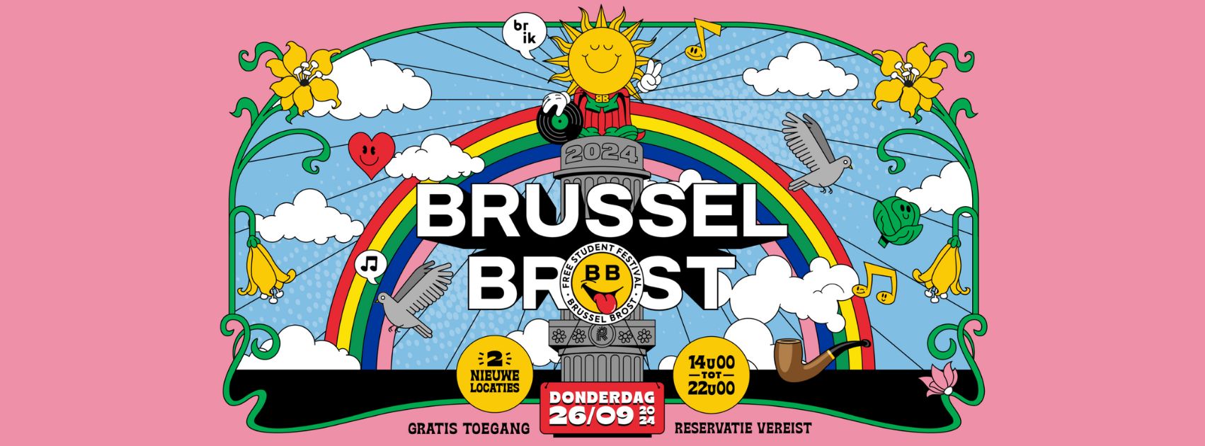 Brussel Brost, Brussel Brost : het brusselse gratis studentenfestival !